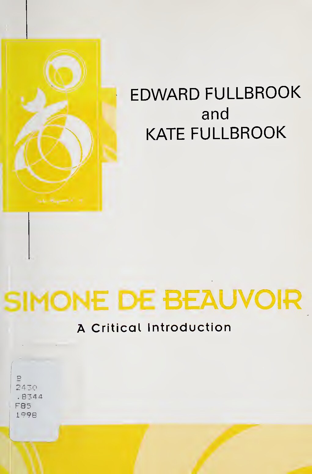 Simone de Beauvoir : a critical introduction