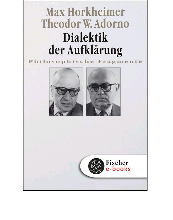 Dialektik der Aufklärung (B005OJYEEK)