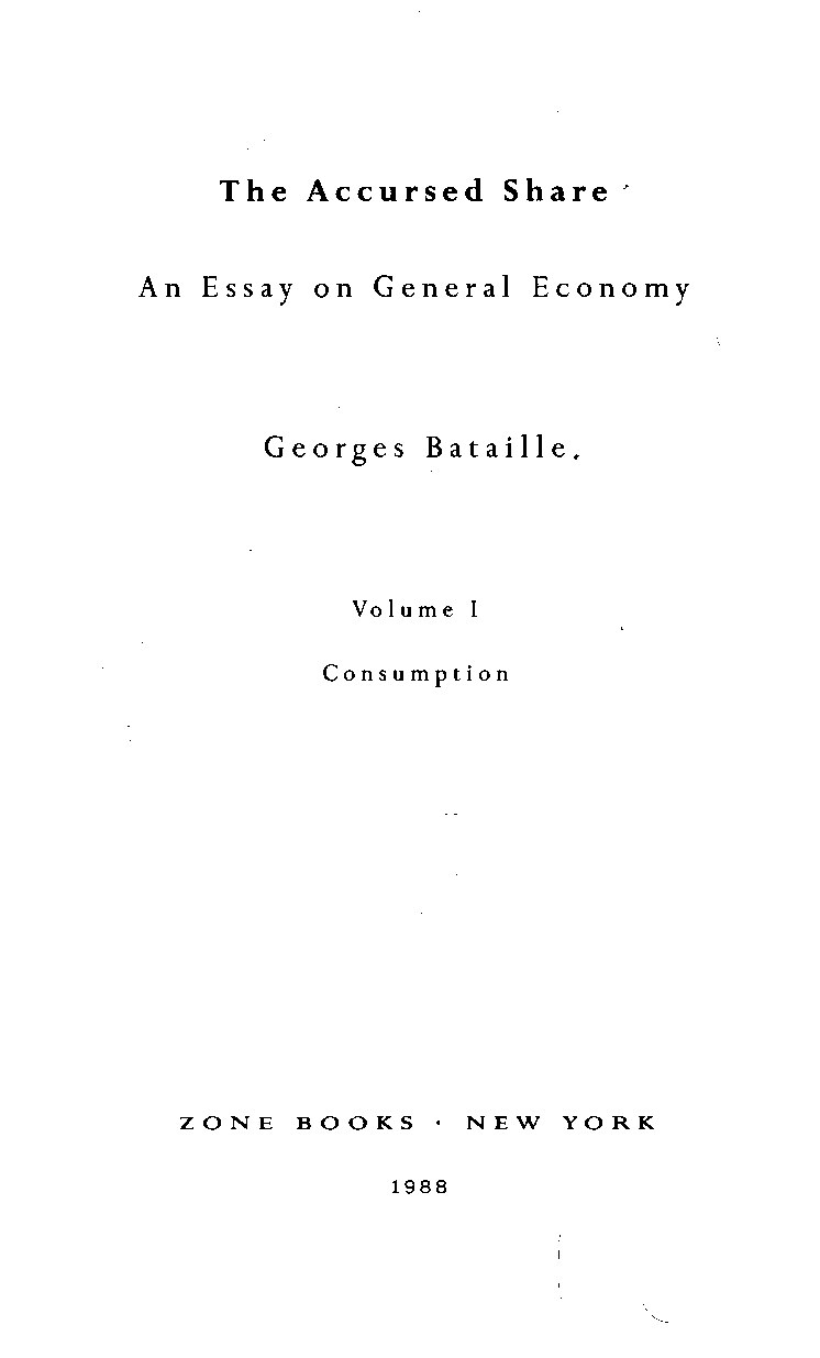 The Accursed Share, Volume I