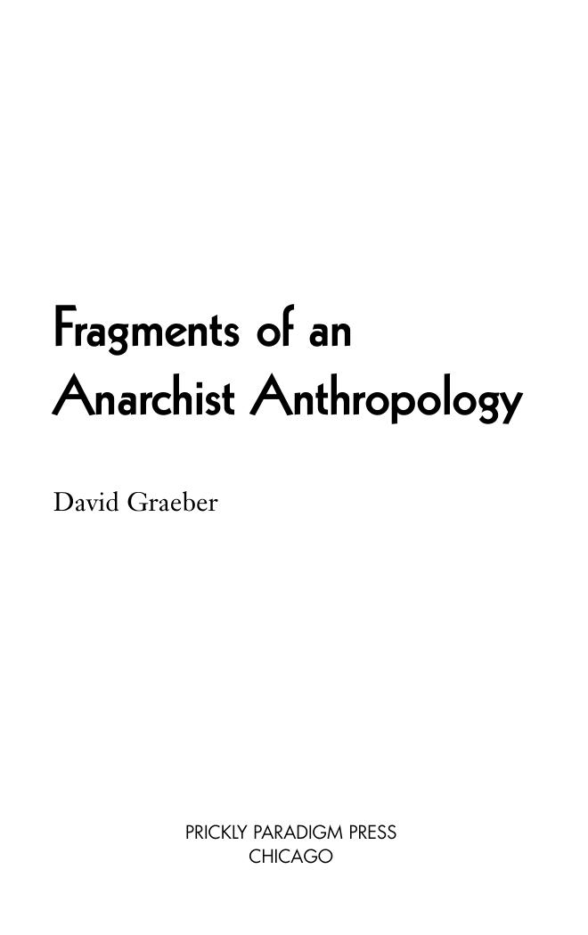 Graeber 2004 Fragments of an Anarchist Anthropology