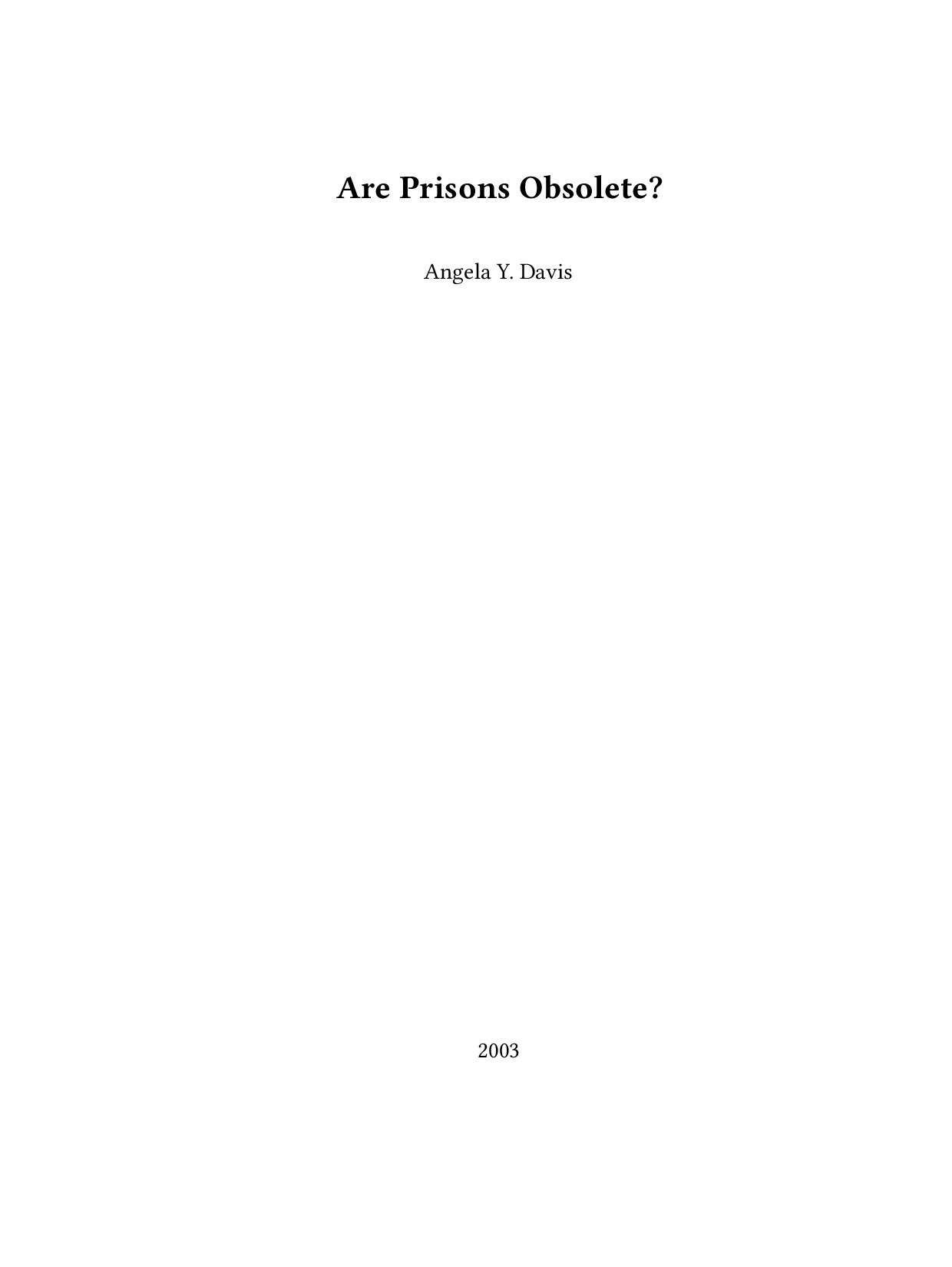 Are Prisons Obsolete?