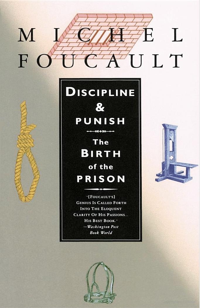 Discipline and Punish
