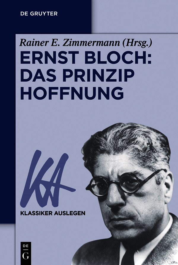 Ernst Bloch: Das Prinzip Hoffnung